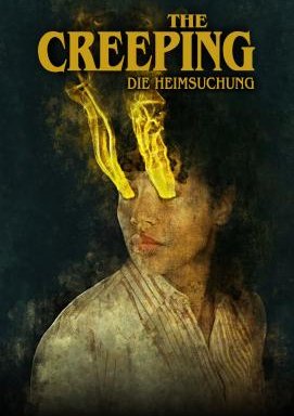 The Creeping - Die Heimsuchung