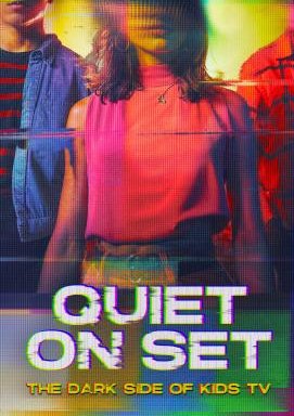 Quiet on Set: The Dark Side of Kids TV - Staffel 1 *English*
