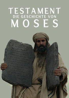 Testament: Die Geschichte von Moses - Staffel 1